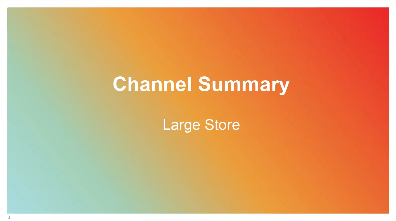 Large Store Strategy
